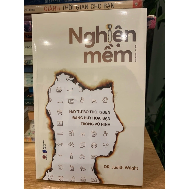 Nghiện mềm -Dr.Judith Wright 786065