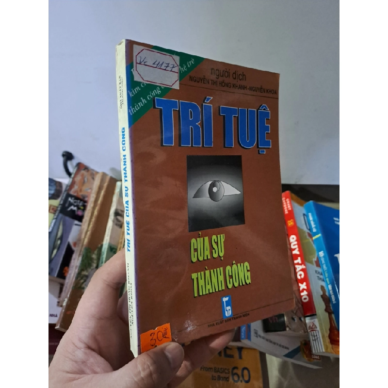 [Phiên Chợ Sách Cũ] Trí Tuệ Của Sự Thành Công (2001) - Nguyễn Thị Hồng Khanh R1208 532891