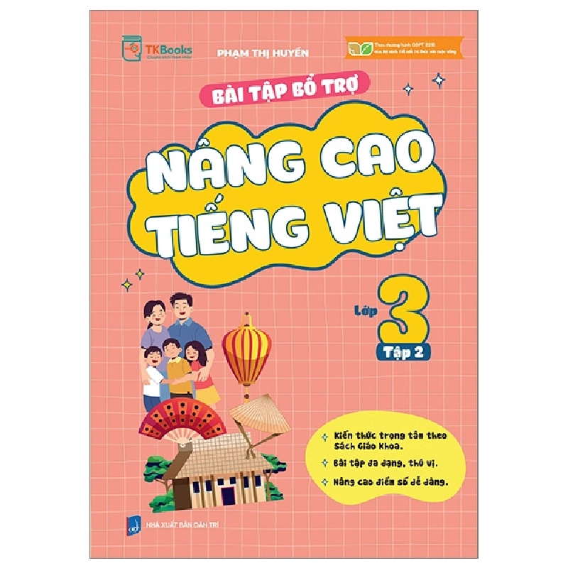 Bài Tập Bổ Trợ Nâng Cao Tiếng Việt Lớp 3 - Tập 2 - Phạm Thị Huyền ASB.PO Oreka Blogmeo 230225 389405