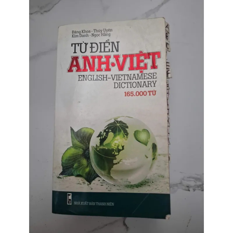 TỪ ĐIỂN ANH-VIỆT (165.000 từ) - Đằng Khoa, Thùy Uyên, Kim Danh, Ngọc Hằng 699442