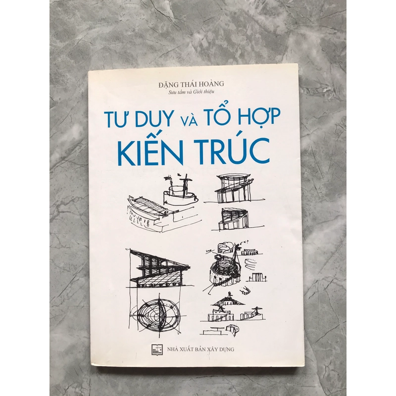 TƯ DUY VÀ TỔ HỢP KIẾN TRÚC 455721