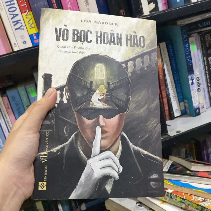 Vỏ Bọc Hoàn Hảo" của tác giả Lisa Gardner 995797