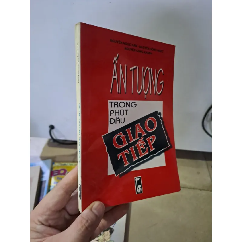 [Sách Cũ SCGR] Ấn tượng trong phút đầu giao tiếp mới 80% ố nhẹ Nguyễn Ngọc Nam 1999 HCM0308 KỸ NĂNG 685920