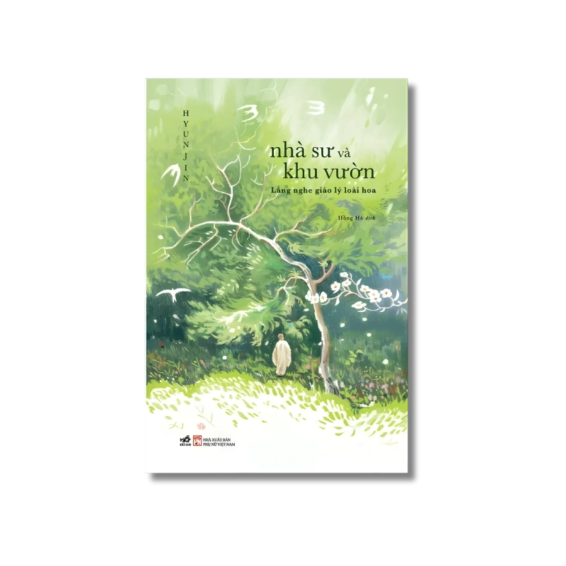 Nhà sư và khu vườn - Lắng nghe giáo lý loài hoa 724354