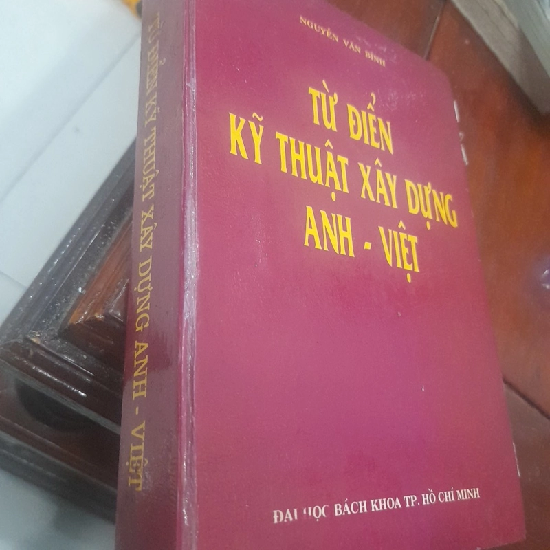 Từ điển KỸ THUẬT XÂY DỰNG Anh - Việt 463194