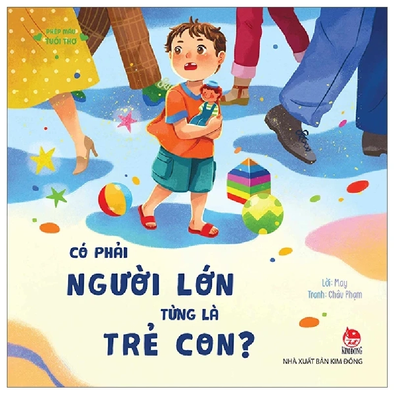 Phép Mầu Tuổi Thơ - Có Phải Người Lớn Từng Là Trẻ Con? (2025) - May, Châu Phạm 462356