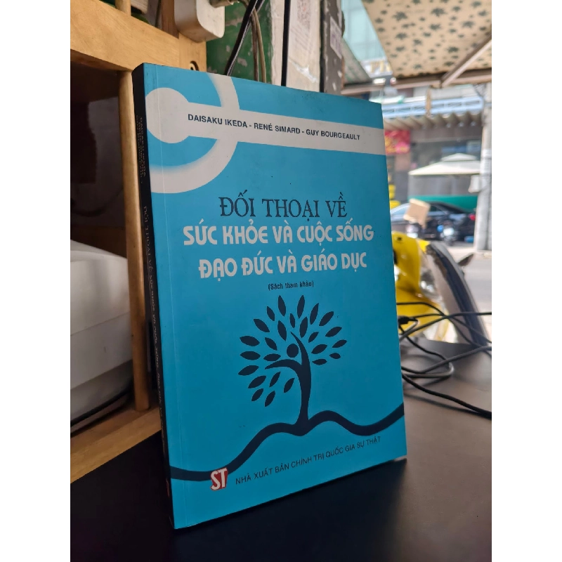 Đối Thoại về sức khỏe và cuộc sống, đạo đức và giáo dục 799311