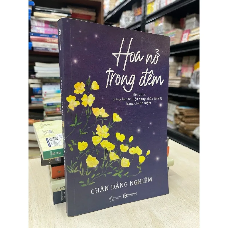 Hoa nở trong đêm - Chân Đẳng Nghiêm 714457