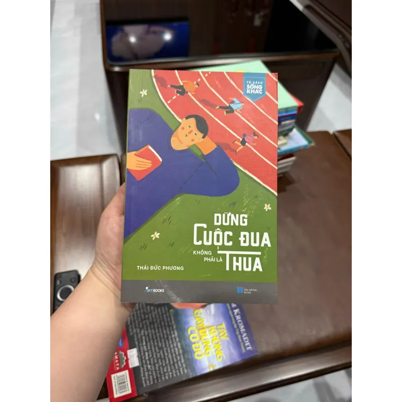 DỪNG CUỘC ĐUA KHÔNG PHẢI LÀ THUA – THÁI ĐỨC PHƯƠNG- K3 1003710
