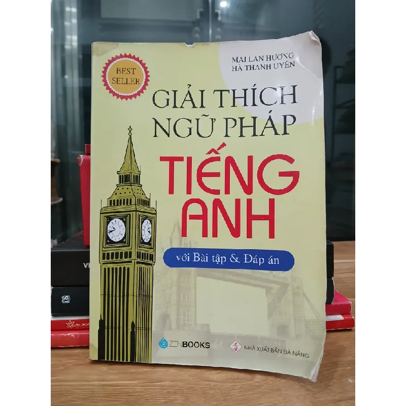 Giải thích ngữ pháp tiếng Anh – Mai Lan Hương, Hà Thanh Uyên 560935