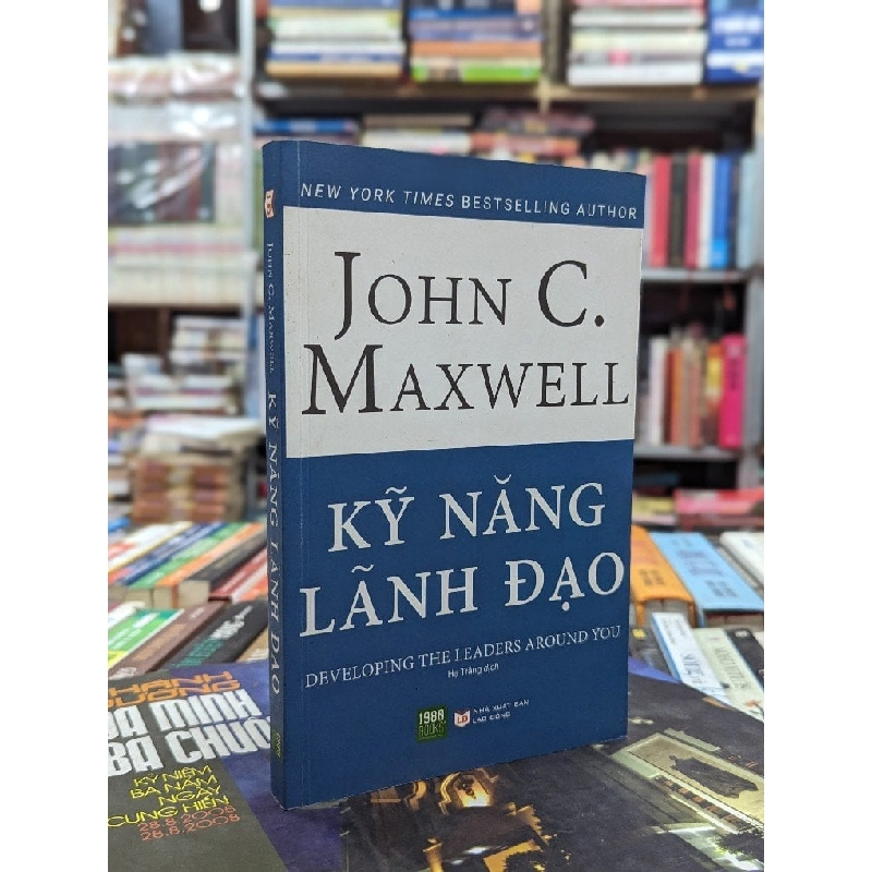 Kỹ năng lãnh đạo - John C. Maxwell 141217