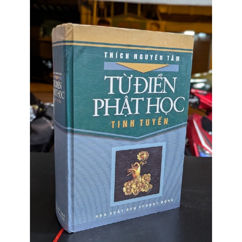 Từ điển phật học tinh tuyển - Thích Nguyên Tâm 326739