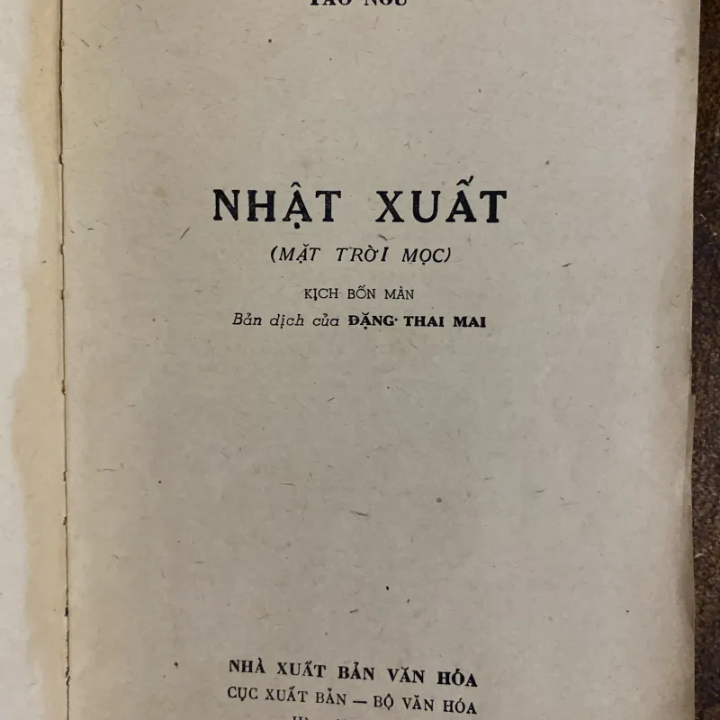 Nhật Xuất (Mặt trời mọc)- Tào Ngu, Đặng Thái Mai dịch  1025460