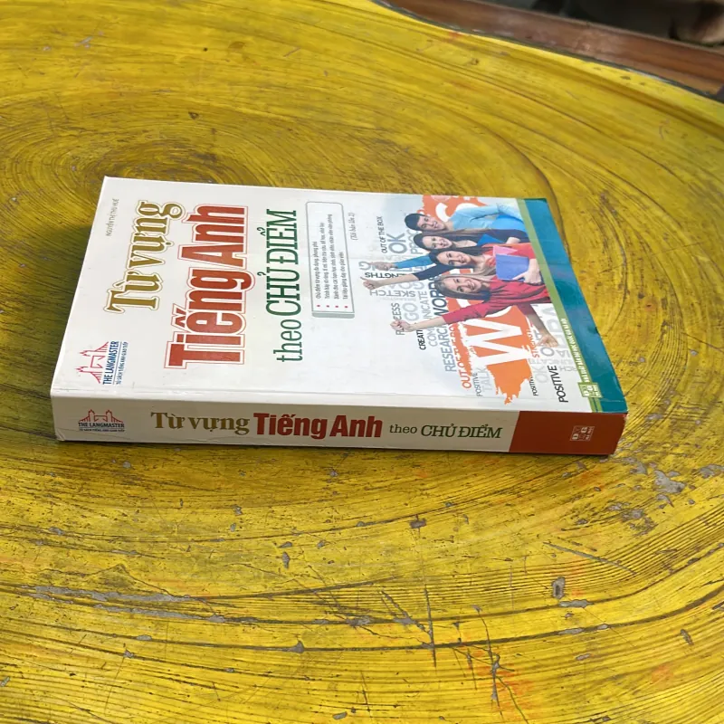 TỪ VỰNG TIẾNG ANH THEO CHỦ ĐIỂM - NGUYỄN THỊ THU HUẾ 752393
