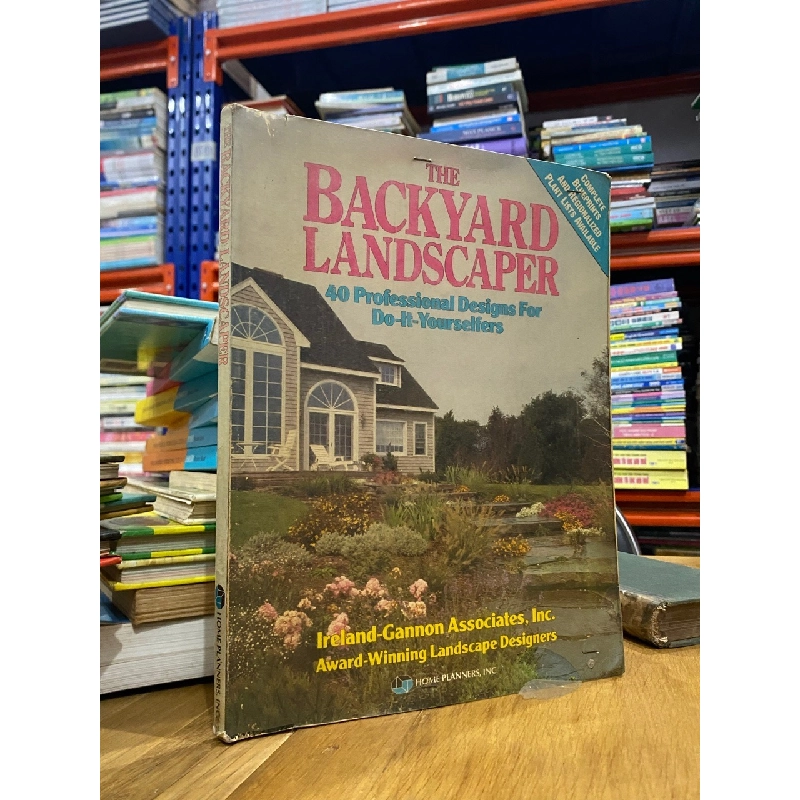 The Backyard Landscaper : 40 Professional Designs for DIY 550888
