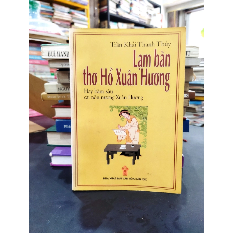 Lạm bàn thơ Hồ Xuân Hương - Trần Khải Thanh Thủy 262197