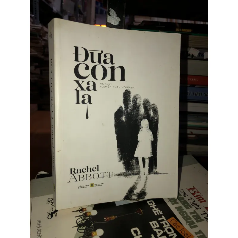 Đứa con xa lạ - Rachel Abbott 999815