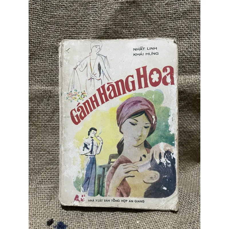 Gánh hàng hoa - Nhất Linh - Khái Hứng - NXB An Giang  933135