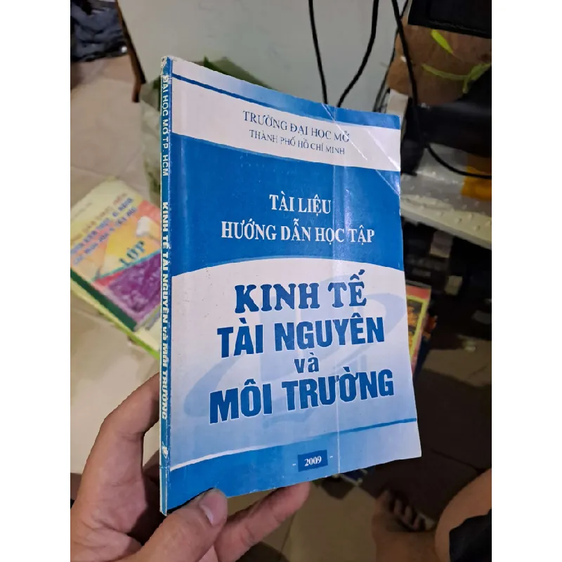 Tài liệu hướng dẫn học tập kinh tế tài nguyên và môi trường 2009 ĐH Mở GIÁO TRÌNH, CHUYÊN MÔN HCM1809 Blogmeo21025 578835