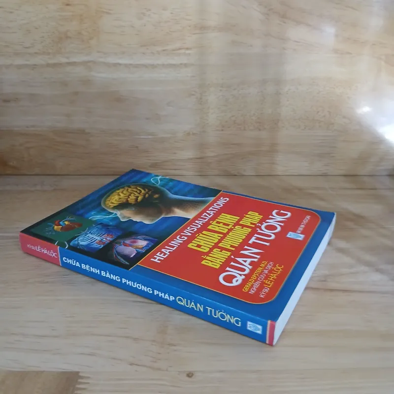 Chữa Bệnh Bằng Phương Pháp Quán Tưởng - Gerald Epstein, M.D 792183