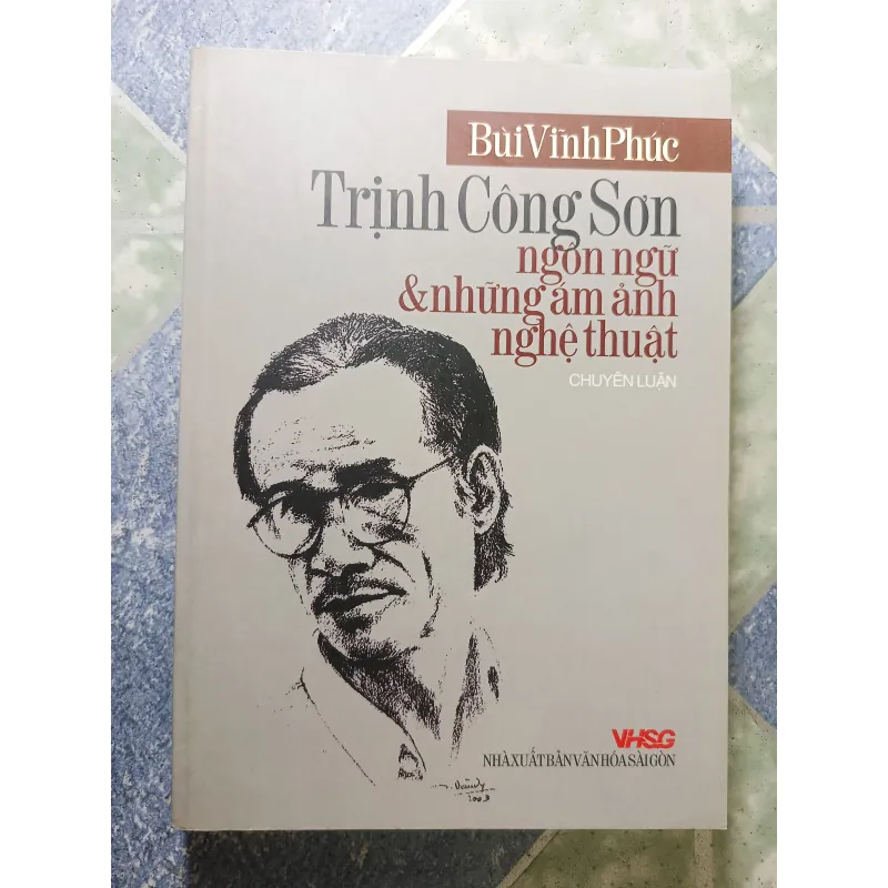 Trịnh Công Sơn ngôn ngữ và những ám ảnh nghệ thuật - chuyên luận - Bùi Vĩnh Phúc 927784