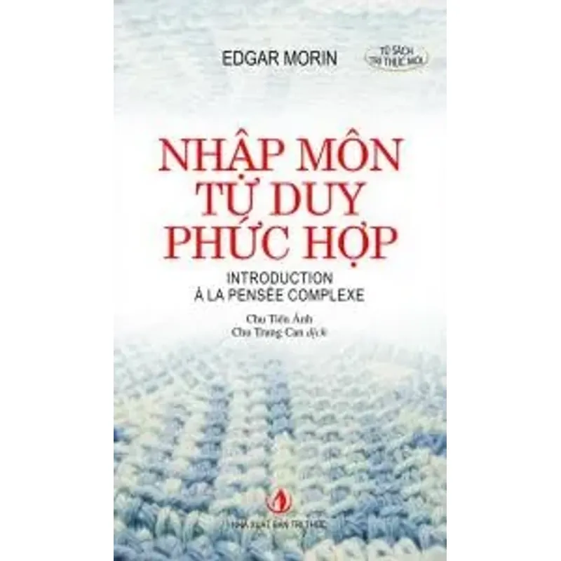 NHẬP MÔN TƯ DUY PHỨC HỢP  722356
