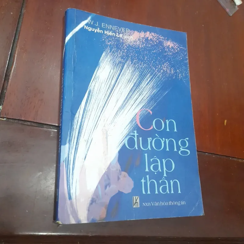 W.J. Ennever - CON ĐƯỜNG LẬP THÂN (Nguyễn Hiến Lê dịch, giới thiệu) 707217