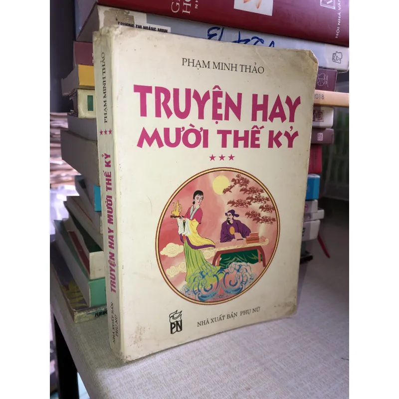 Truyện hay Mười thế kỷ Tập 3 698671