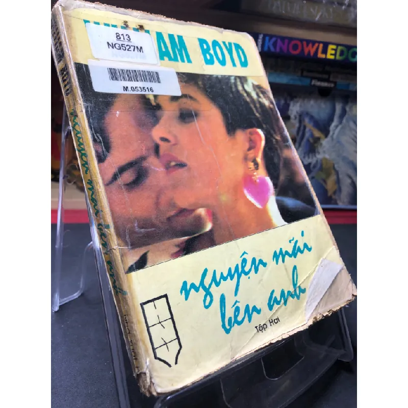 [Sách Cũ SCGR] Nguyện mãi bên anh tập 2 1994 mới 50% ố vàng nặng bung gáy William Boyd HPB0906 SÁCH VĂN HỌC 679638