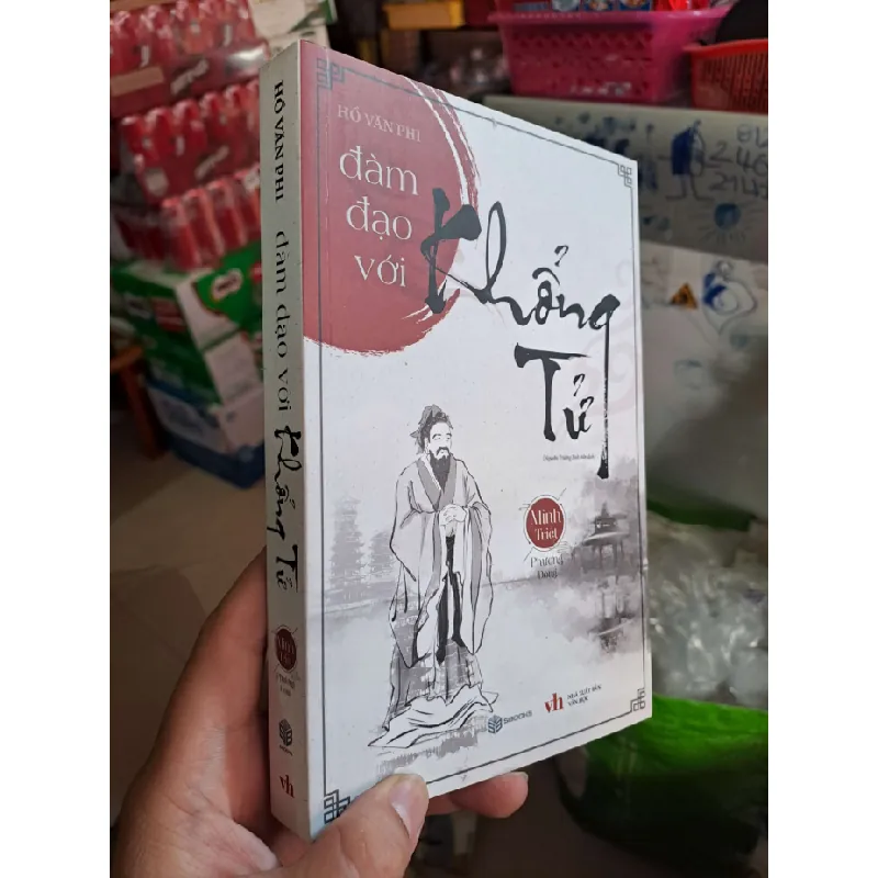 Đàm đạo với Khổng Tử - Hồ Văn Phi VĂN HỌC HCM0910 588477