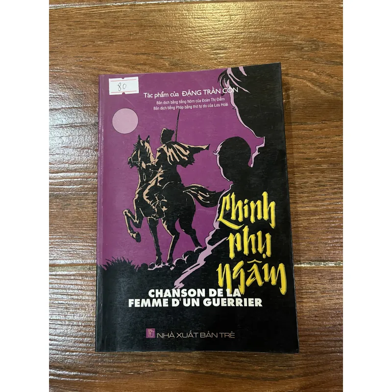 Chinh phụ ngâm - Chanson De La Femme D’un Guerrier - Lưu Hoài  (6) 735000