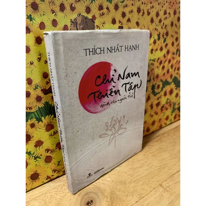Chỉ Nam Thiền Tập Dành Cho Người Trẻ - Thích Nhật Hạnh 538888