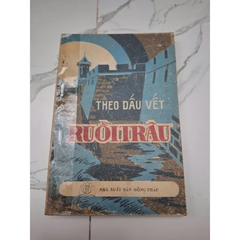 Theo dấu vết ruồi trâu – (NXB Đồng Tháp) 603943
