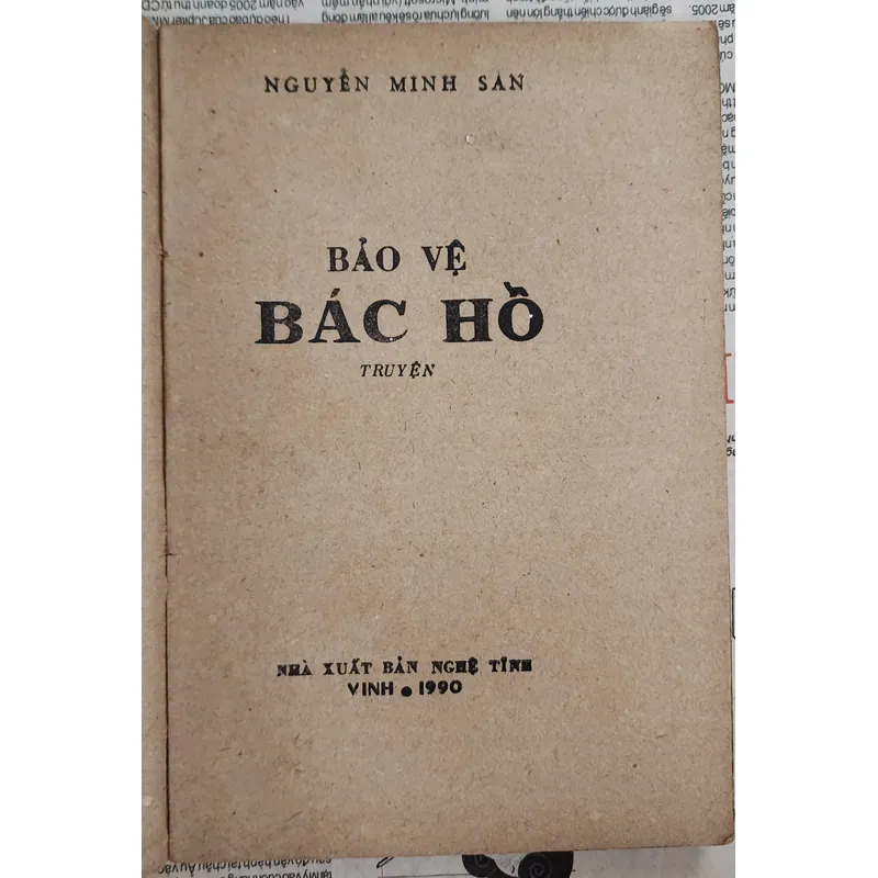 Truyện BẢO VỆ BÁC HỒ - Nguyễn Minh San 726047