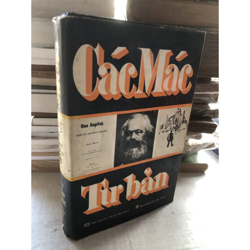 Tư bản - Tập thứ nhất - Phần 1: Quá trình sản xuất của tư bản 785799