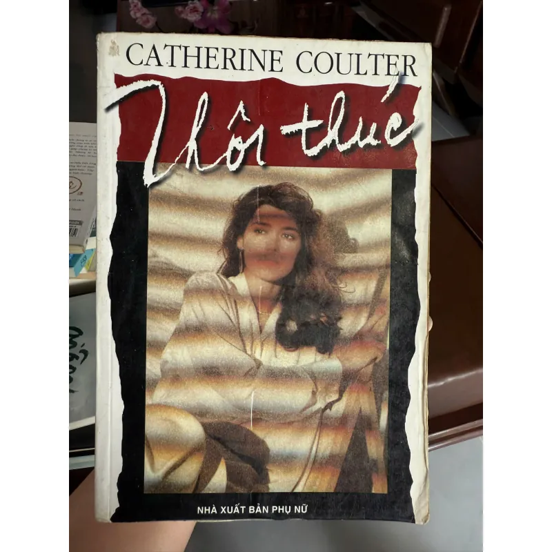 Thôi Thúc - Tác giả: Catherine Coulter 973292