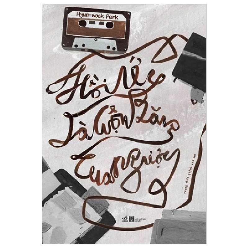 Hồi ức là cuộn băng tua ngược - Hyun-wook Park 2020 New 100% HCM.PO 345862