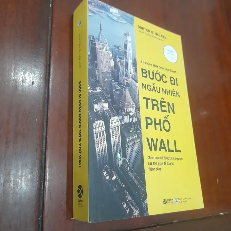 Burton G. Malkiel - BƯỚC ĐI NGẪU NHIÊN TRÊN PHỐ WALL 563922