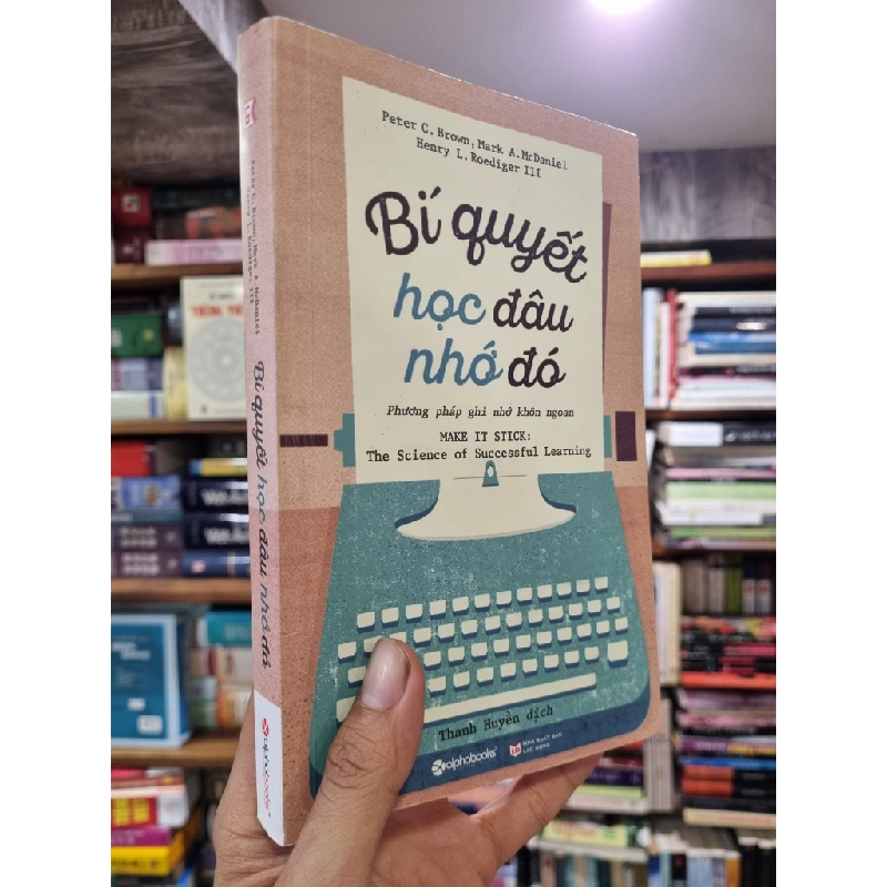 Bí quyết học đâu nhớ đó - Nhiều tác giả 119408