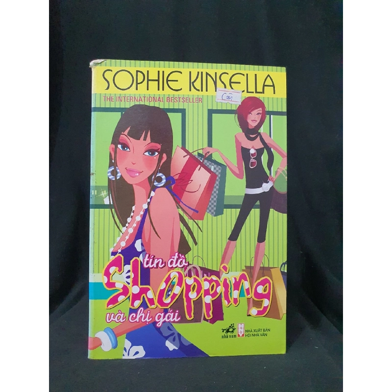 TÍN ĐỒ SHOPING VÀ CHỊ GÁI MỚI 80% 2010 -HCM205 SÁCH VĂN HỌC Rebooks.vn 953951