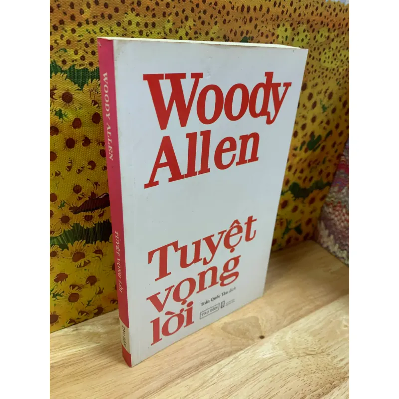 Tuyệt Vọng Lời - Woody Allen 754765