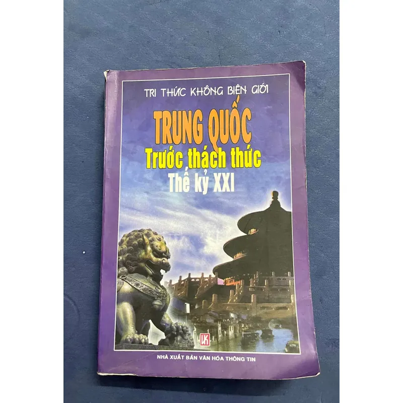 TRUNG QUỐC TRƯỚC THÁCH THỨC THẾ KỶ 21 675294