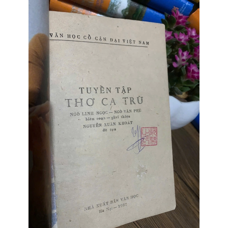 Tuyển tập thơ ca trù 
Lời tựa: NS Nguyễn Xuân Khoát  g.thiệu_Ngô Ngọc Linh & Ngô Văn Phú 359098