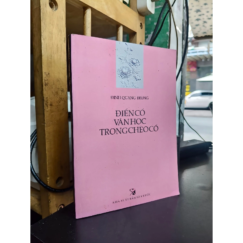 Điển cố văn học trong chèo cổ - Đinh Quang Trung 800121