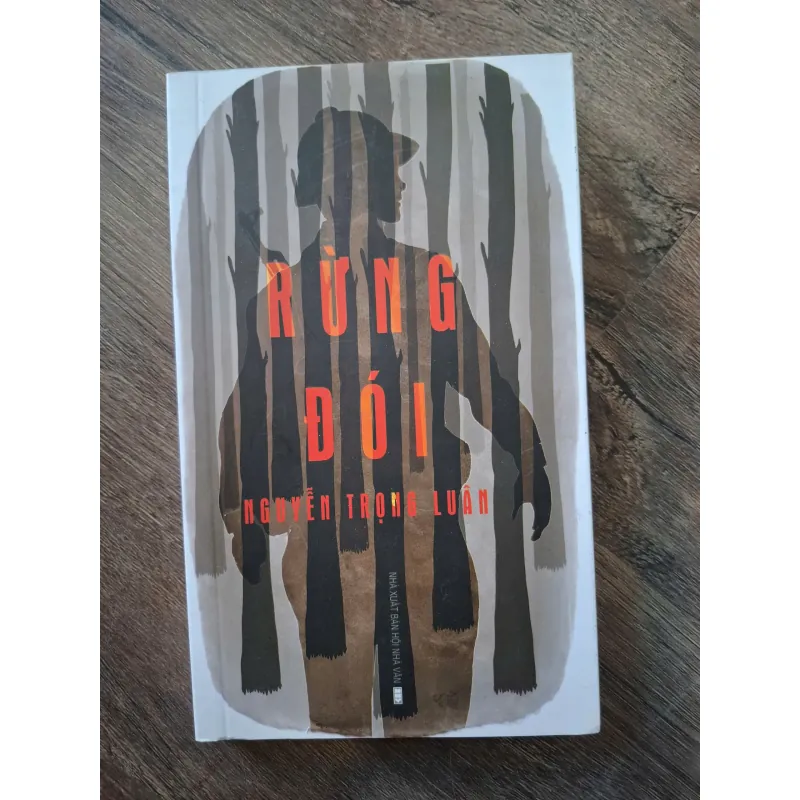 Rừng Đói - Nguyễn Trọng Luân - Văn học chiến tranh 755795