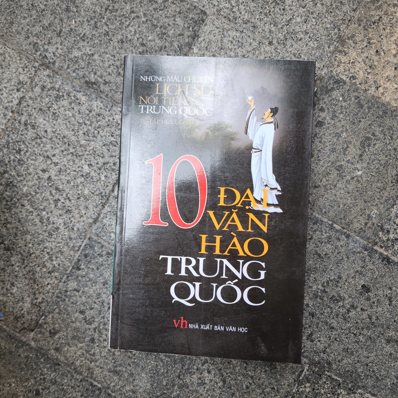 Sách 10 đại văn hào Trung Quốc mới 95% 534290