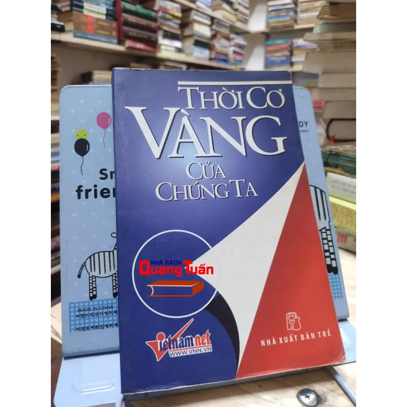 Sách -  Thời cơ vàng của chúng ta - Nhiều tác giả (A1) 564645
