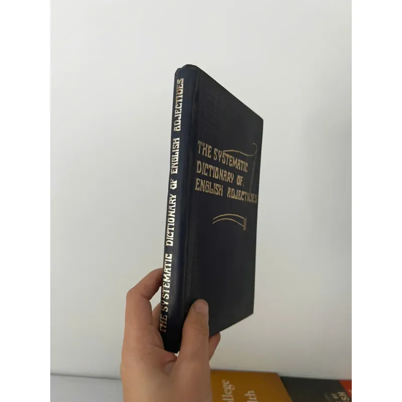 The Systematic Dictionary of English Adjectives 707556