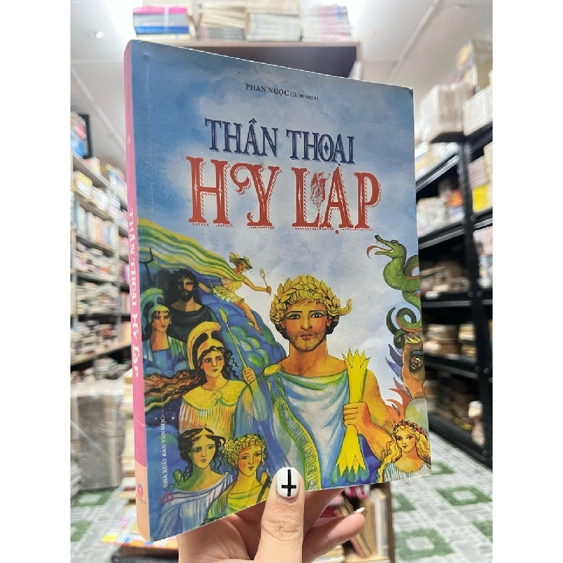 Thần Thoại Hy Lạp - Phan Ngọc Biên Soạn 188005