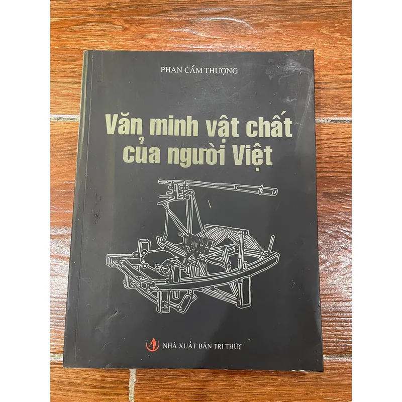 Văn minh vật chất của người Việt - Phan Cẩm Thượng (k4) 599697